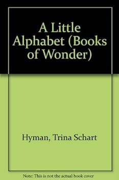 A Little Alphabet (Books of Wonder)