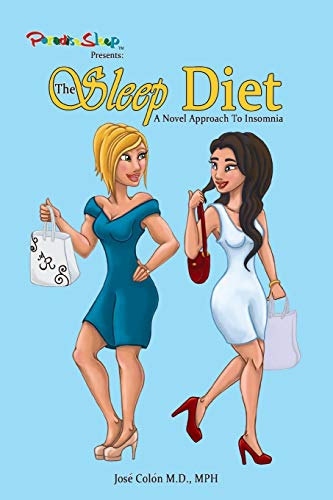 The Sleep Diet a Novel Approach to Insomnia The Sleep Diet a Novel Approach to Insomnia