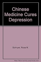 Chinese Medicine Cures Depression (Chinese Medicine Cures) 0572025777 Book Cover