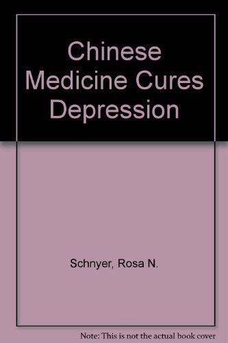 Chinese Medicine Cures Depression 0572025777 Book Cover