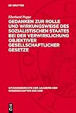 die besten ddr objektive  Gedanken zur Rolle und Wirkungsweise des sozialistischen Staates bei der Verwirklichung objektiver gesellschaftlicher Gesetze: Objektive Tendenzen und ... Akademie der Wissenschaften der DDR, 1974,14)