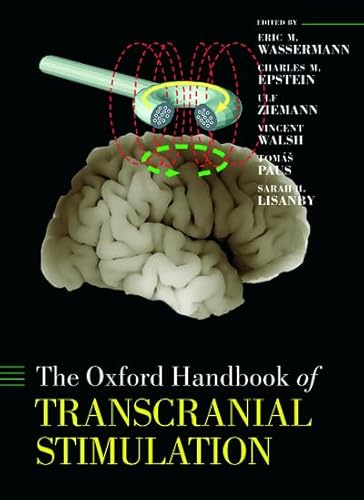 Oxford Handbook of Transcranial Stimulation