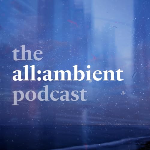『the all:ambient podcast』のカバーアート