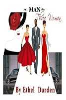 A Man and Three Women 1977610900 Book Cover