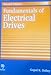 Fundamentals of Electrical Drives, Second Edition