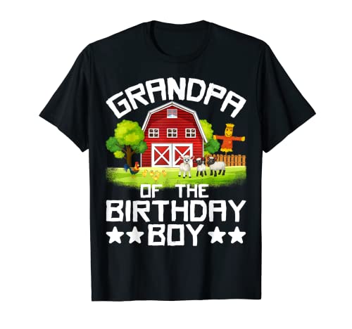Farm Animals Tractor Gift Farmer Grandpa Of The Birthday Boy Camiseta