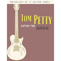 Tom Petty Guitar Tab Book: Easy Guitar with Lyrics & Tab Broché – Grands caractères, 7 octobre 2022 - Les Beatles, Paul McCartney, John Lennon, RIngo Starr, George Harrison