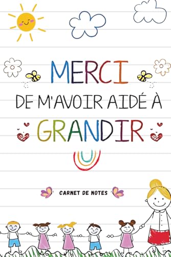Merci Maitresse ? Carnet de Notes Personnalise : Un Cadeau de Fin d�fAnnee Sincere pour une Maitresse Exceptionnelle