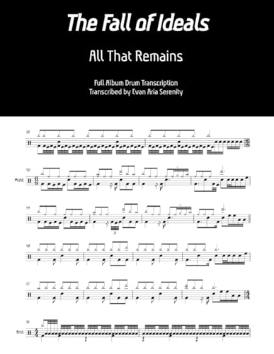 The Fall of Ideals drum transcription notez les rythmes complexes All That Remains