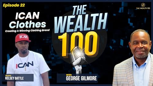 ICAN Clothes: Creating A Winning Clothing Brand with Kelsey Battle