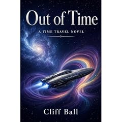 Out of Time Audiolibro Por Cliff Ball arte de portada