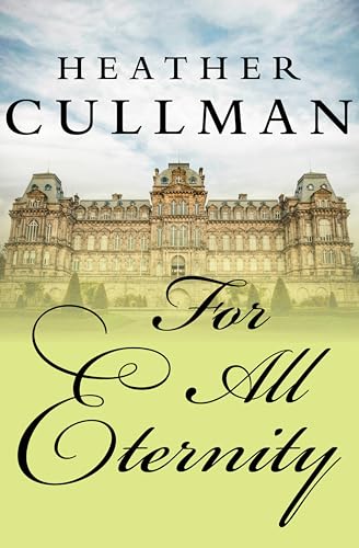 For All Eternity (The Sommerville Novels Book 1)