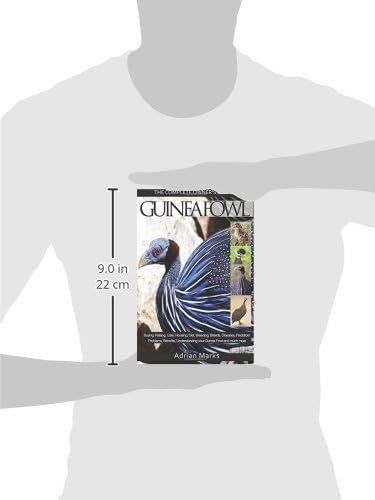 Guinea Fowl: The Complete Owners Guide