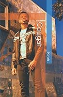 Cougar : Chronicles of a Nomad 1703220897 Book Cover