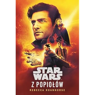 Star Wars. Z popioł&oacute;w
