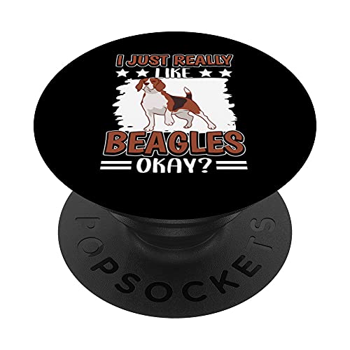 I Just Really Like Beagles Okay Beagle PopSockets Swappable PopGrip