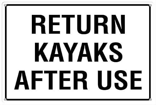 12x8 Inch Aluminum Return Kayaks After Use Warning