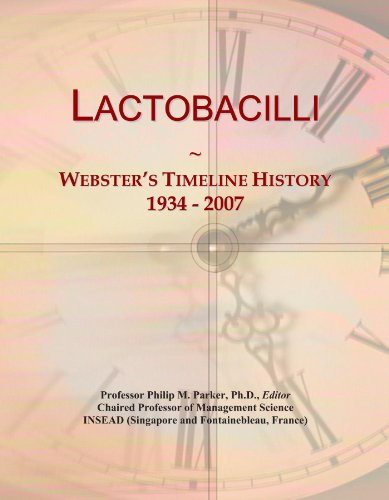 Lactobacilli: Webster's Timeline History, 1934 - 2007