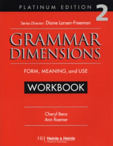 Grammar Dimensions - Form Meaning and Use - Leve 2 Workbook - Platinum Edition