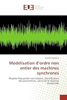 Modélisation d''ordre Non Entier Des Machines Synchrones 6131546231 Book Cover