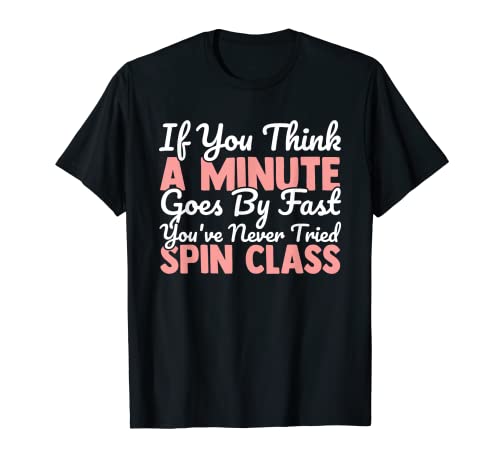 Spin Class Gym Indoor Cyclisme Spinning Funny Dating Workout T-Shirt
