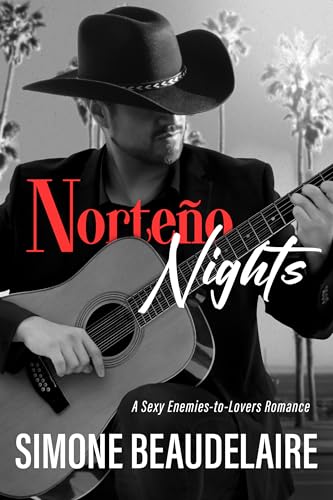 Norteño Nights: A Sexy Enemies-to-Lovers Romance