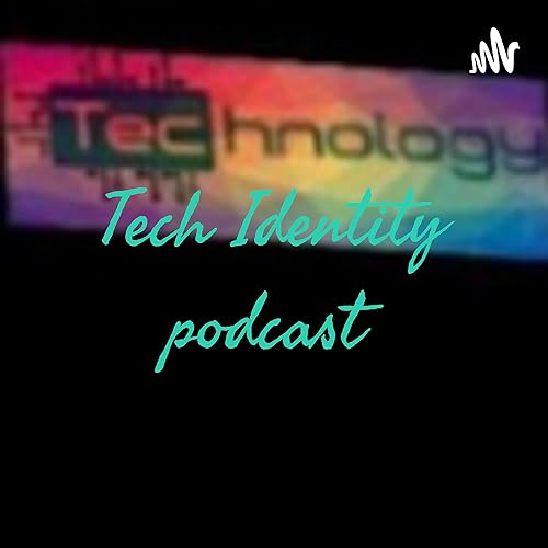 Tech Identity podcast cover art