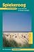 Produktbild Spiekeroog: Die Nordseeinsel und das Festland entdecken und erleben. Ein illustriertes Reisehandbuch
