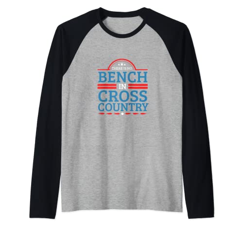 Funny No Bench in Cross Country XC Running Gift Hombres Mujeres Camiseta Manga Raglan