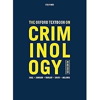 The Oxford Textbook on Criminology
