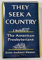 They Seek a Country B000JFKLYG Book Cover