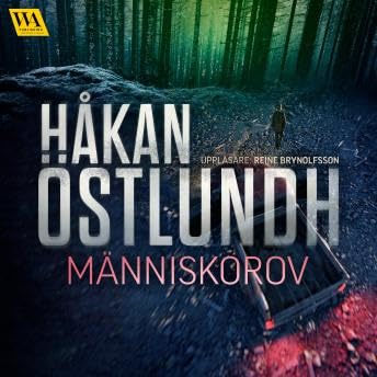 Människorov - Håkan östlundh