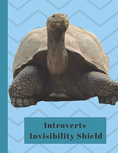 Introverts Invisibility Shield: Journal 150 Ruled Line Page Notebook (Journals For Introverts)