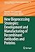 Produktbild New Bioprocessing Strategies: Development and Manufacturing of Recombinant Antibodies and Proteins (Advances in Biochemical Engineering/Biotechnology, 165, Band 165)
