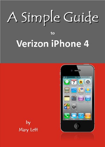 A Simple Guide to Verizon iPhone 4 (Simple Guides)