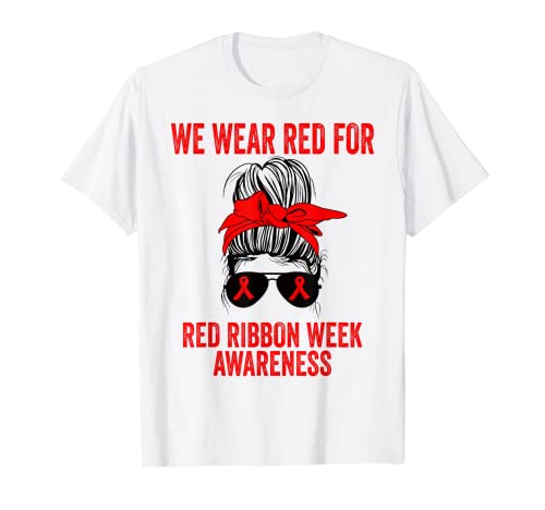 Llevamos rojo para la semana de concientización de la cinta roja Camiseta