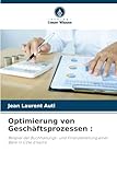 Optimierung von Geschäftsprozessen :: Beispiel der Buchhaltungs- und Finanzabteilung einer Bank in Côte d'Ivoire
