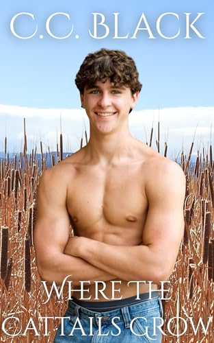 Where The Cattails Grow (Of Cattails and Pines Book 1)