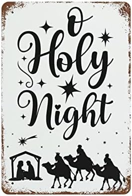 O Holy Night Metal Signs Religious Christian Nativity Scene Aluminum Metal Sign Man Cave Sign Hanging Wall Plaque Kitchen 8"x12" Christmas Party Wall Decor Art Iron Vintage Sign