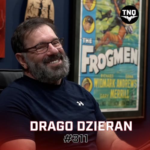 Surviving The Unimaginable: Drago Dzieran's Journey From Political Prisoner To Navy SEAL (Part 1) Podcast Por  arte de portada