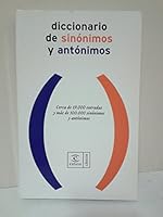 Diccionario de Sinonimos y Antonimos 8467020563 Book Cover