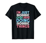 Funny Cute Stuff For Girls Named Bobbie Co