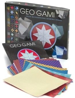Geo-Gami: The Art of Making Geometrical Shapes ... 0760772258 Book Cover