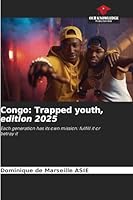 Congo: Trapped youth, edition 2025 6208467152 Book Cover