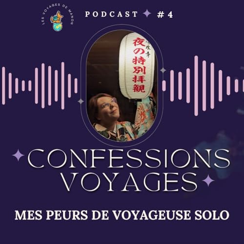 Les peurs du voyage solo cover art