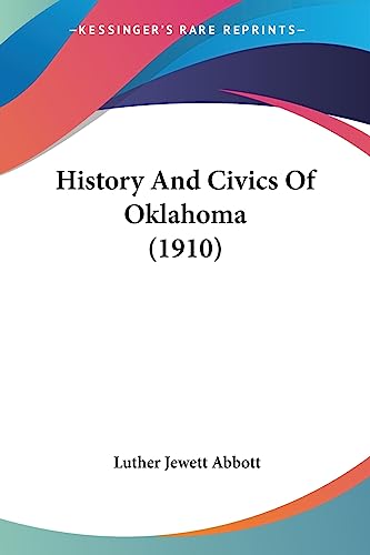 History And Civics Of Oklahoma (1910)