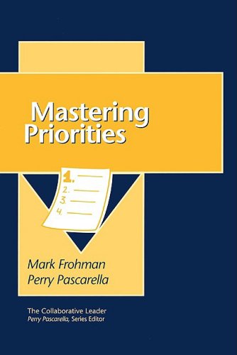 The Mastering Priorities (Collaborative Leader)