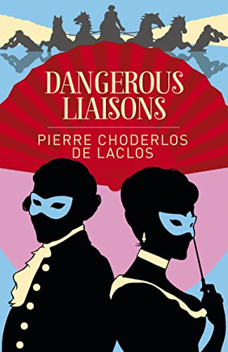 Dangerous Liaisons (Arcturus Classics, 209) 1838574824 Book Cover