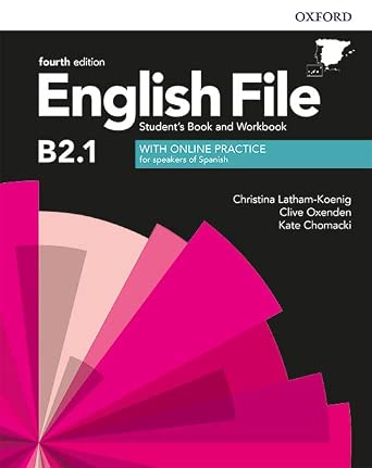 English File 4th Edition B2.1: Libro del Estudiante y Cuaderno de Ejercicios con Respuestas