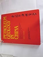 Petroleum Geology in China: Principal Lectures Presented to the International Meeting on Petroleum Geology, Beijing, China (P.R.C., 18-25 March 198) 0878141634 Book Cover